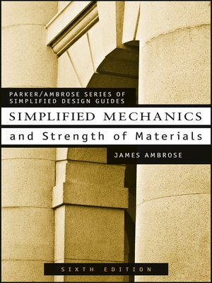 cover image of Simplified Mechanics and Strength of Materials